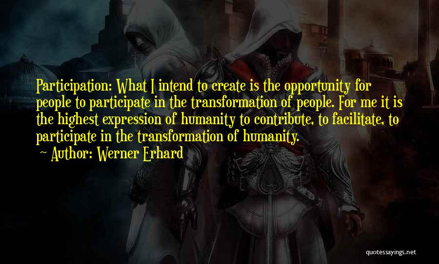 Werner Erhard Quotes 1427957