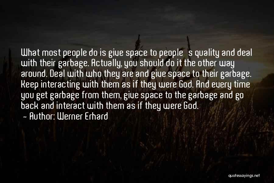 Werner Erhard Quotes 1456984