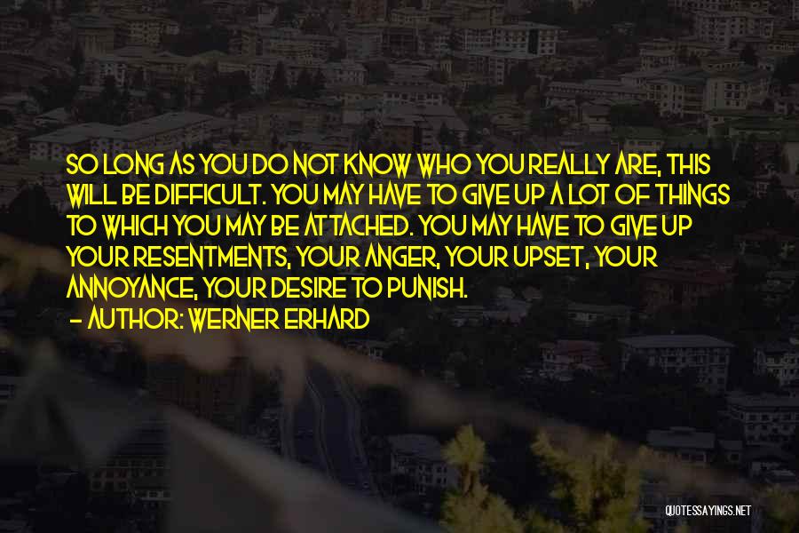 Werner Erhard Quotes 1659975