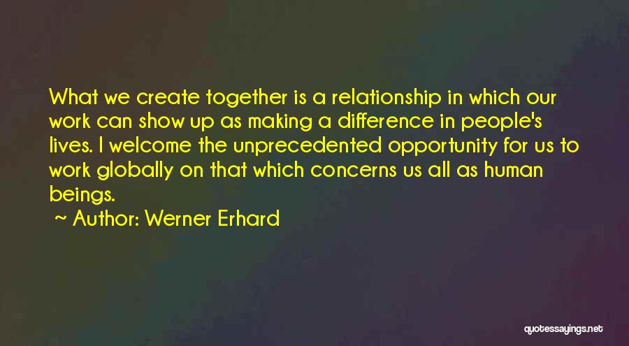 Werner Erhard Quotes 2165467