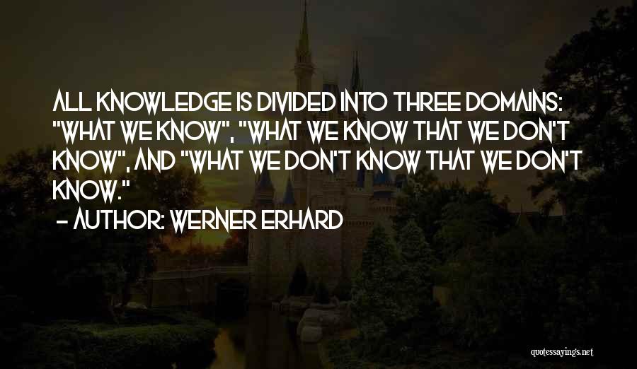 Werner Erhard Quotes 330628