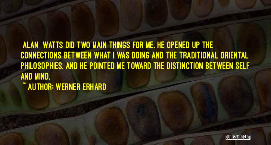 Werner Erhard Quotes 466109