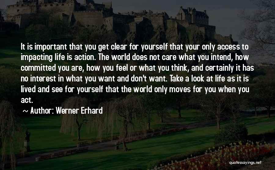 Werner Erhard Quotes 543542