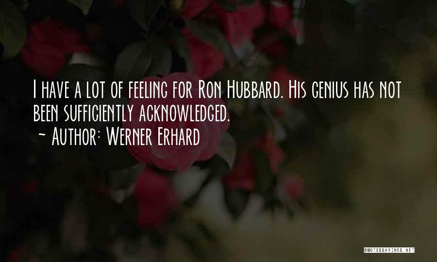 Werner Erhard Quotes 567840