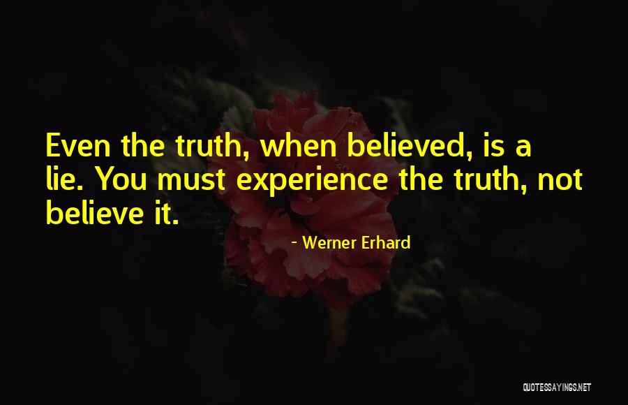 Werner Erhard Quotes 647711