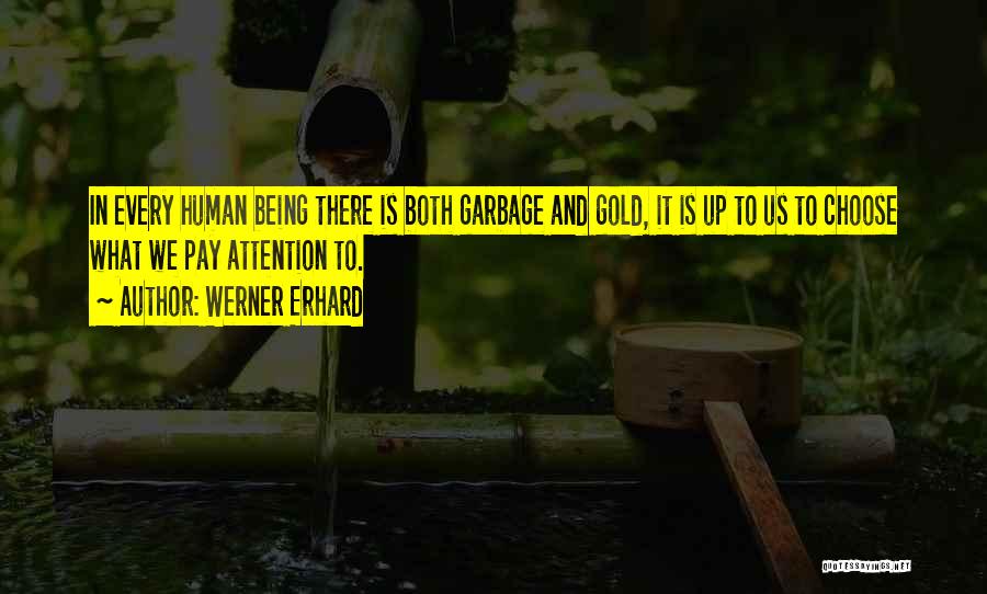 Werner Erhard Quotes 929947