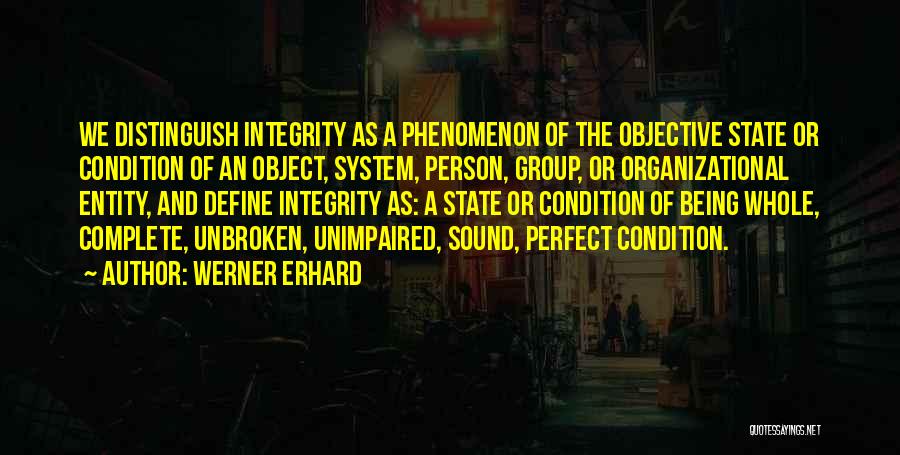 Werner Erhard Quotes 931839