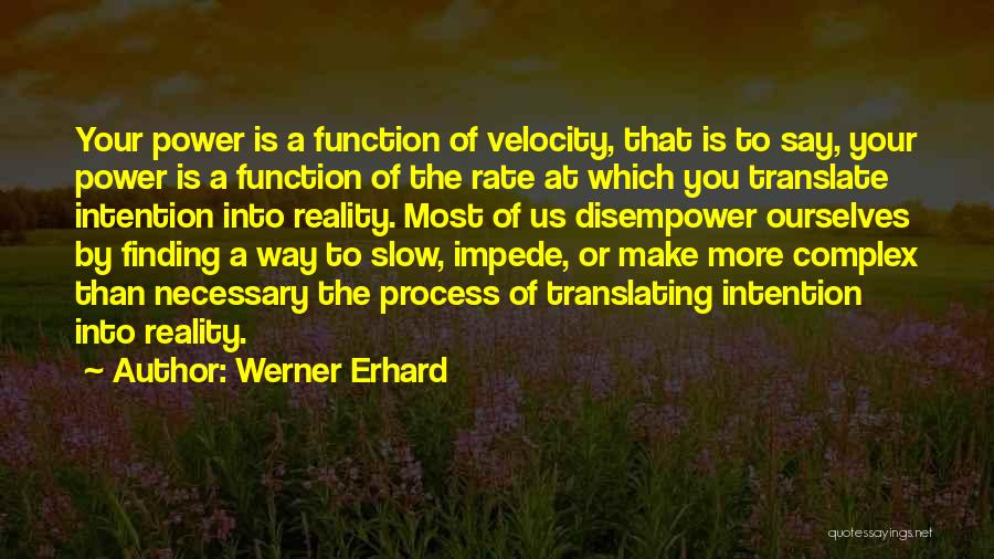 Werner Erhard Quotes 955569