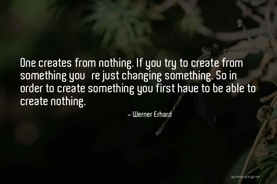 Werner Erhard Quotes 961922