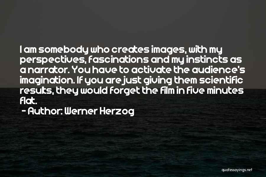 Werner Herzog Quotes 1276353