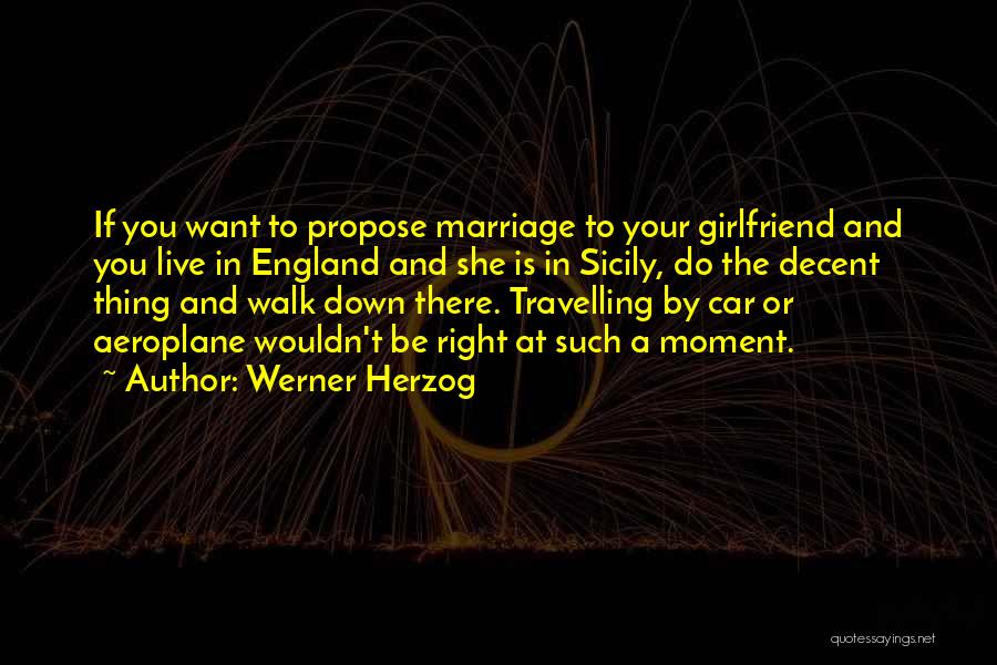 Werner Herzog Quotes 1338486