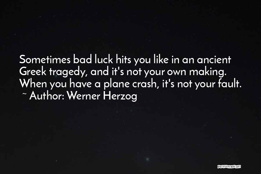 Werner Herzog Quotes 1445761