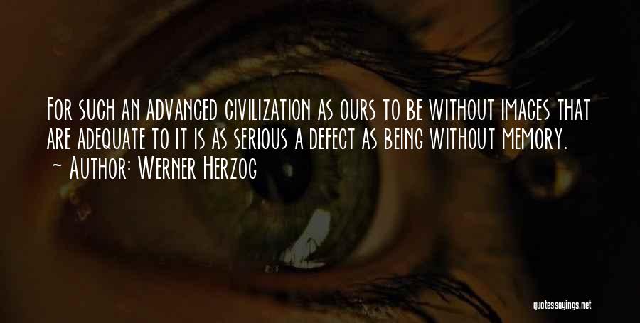 Werner Herzog Quotes 1540785