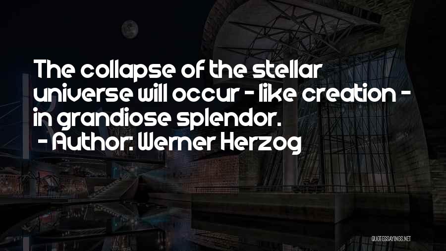 Werner Herzog Quotes 1639405