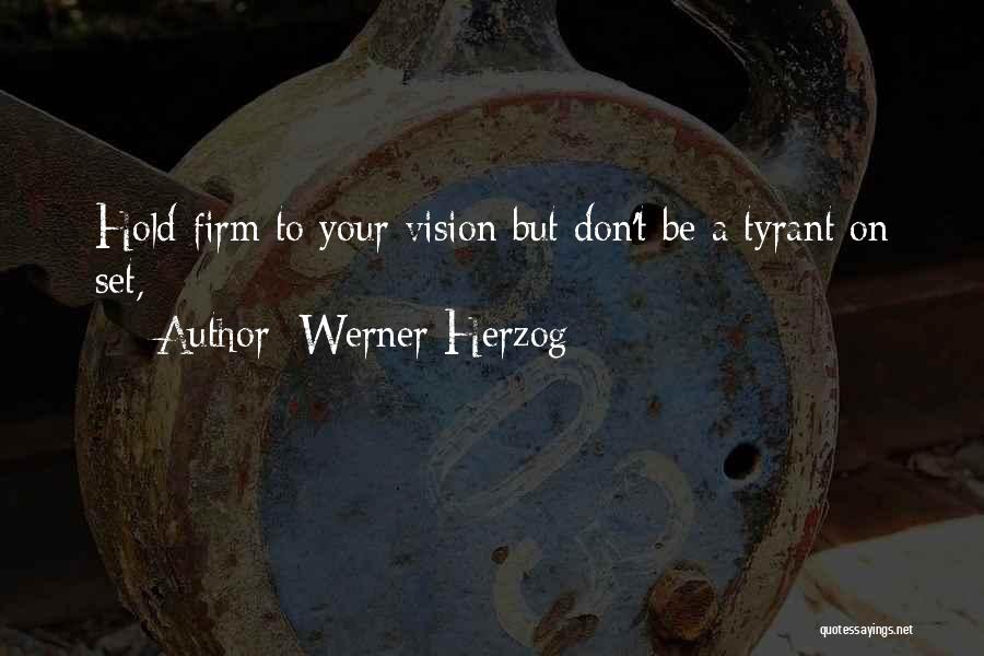 Werner Herzog Quotes 1650237