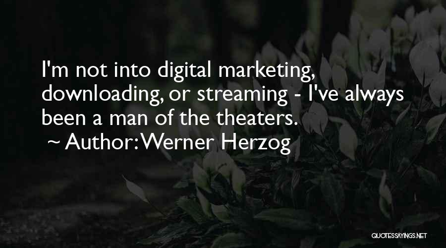 Werner Herzog Quotes 206785