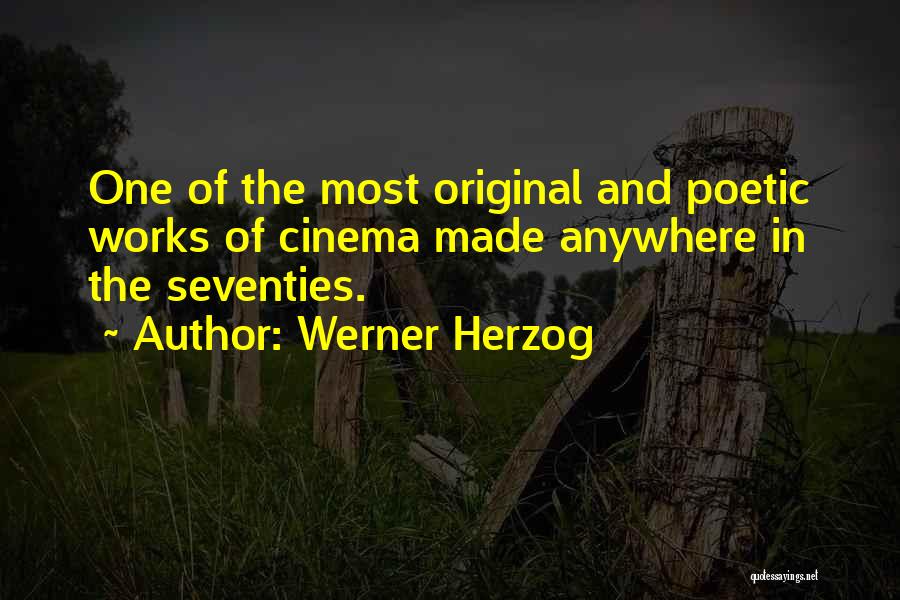Werner Herzog Quotes 2074032