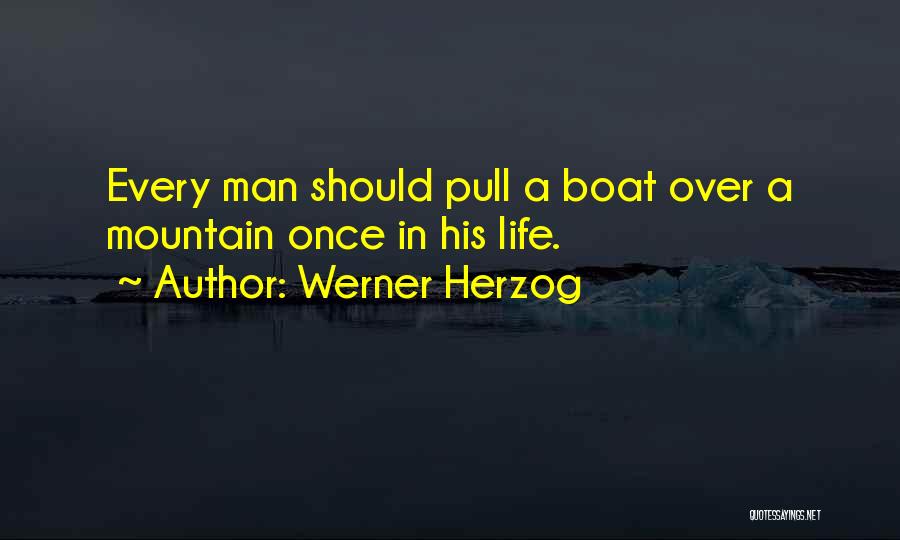 Werner Herzog Quotes 258262