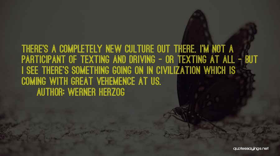 Werner Herzog Quotes 495662