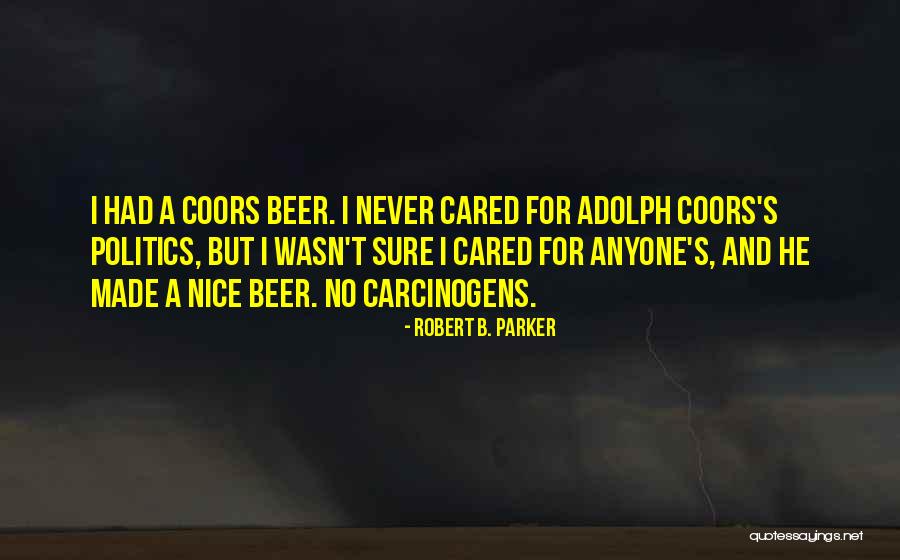 Werner Ladders Quotes By Robert B. Parker Werner Ladders Quotes By Robert B. Parker