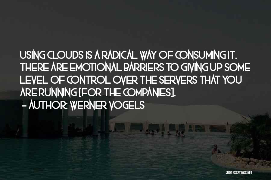 Werner Vogels Quotes 1164311