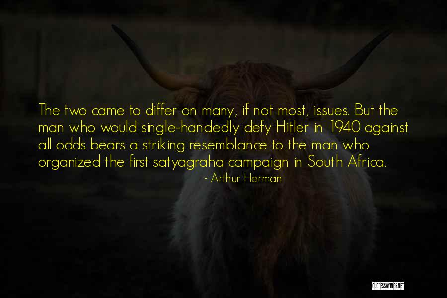 Werness Brothers Quotes By Arthur Herman Werness Brothers Quotes By Arthur Herman