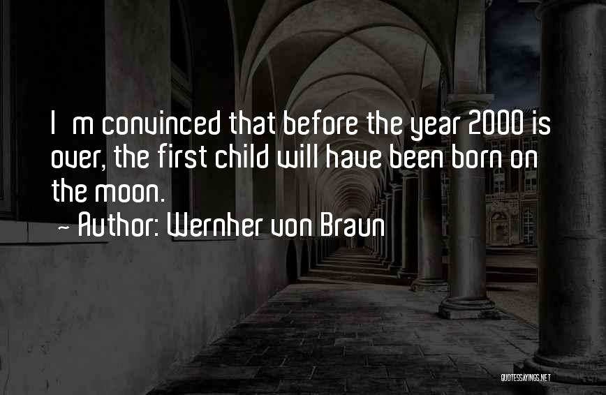 Wernher Von Braun Quotes 1715617
