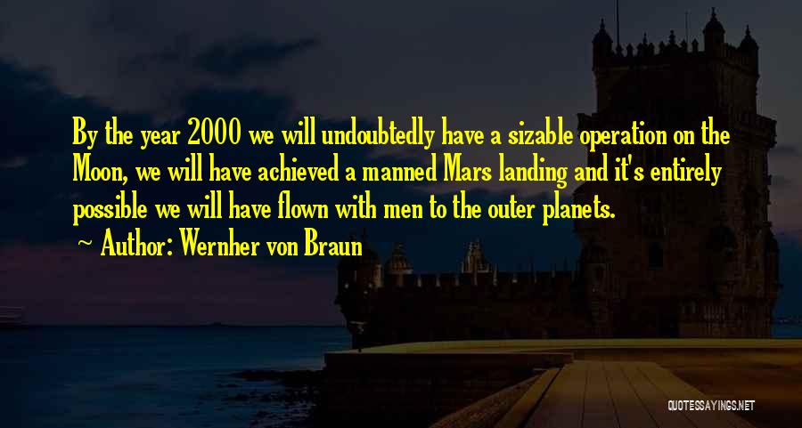 Wernher Von Braun Quotes 494014