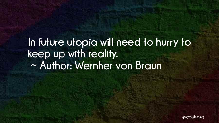 Wernher Von Braun Quotes 853613