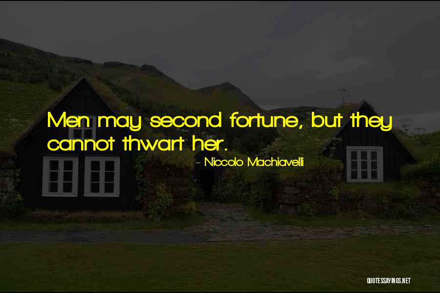 Weronika Ciechowska Quotes By Niccolo Machiavelli Weronika Ciechowska Quotes By Niccolo Machiavelli