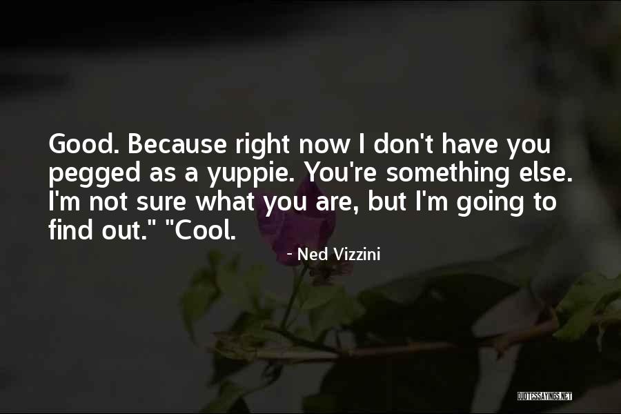 Wersching Quotes By Ned Vizzini Wersching Quotes By Ned Vizzini