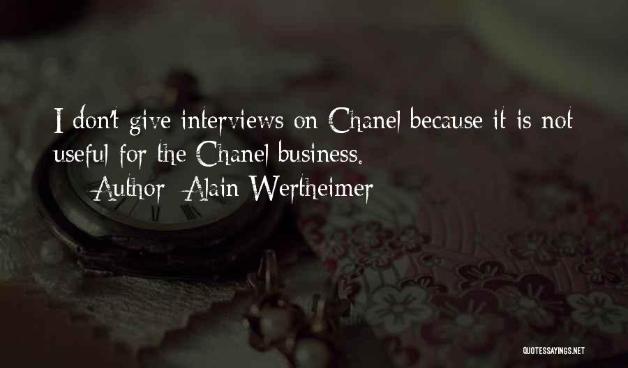 Wertheimer Quotes By Alain Wertheimer