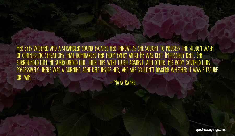Wertsch Eye Quotes By Maya Banks Wertsch Eye Quotes By Maya Banks