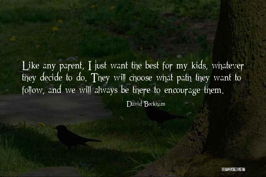 Wertzberger Murray Quotes By David Beckham Wertzberger Murray Quotes By David Beckham