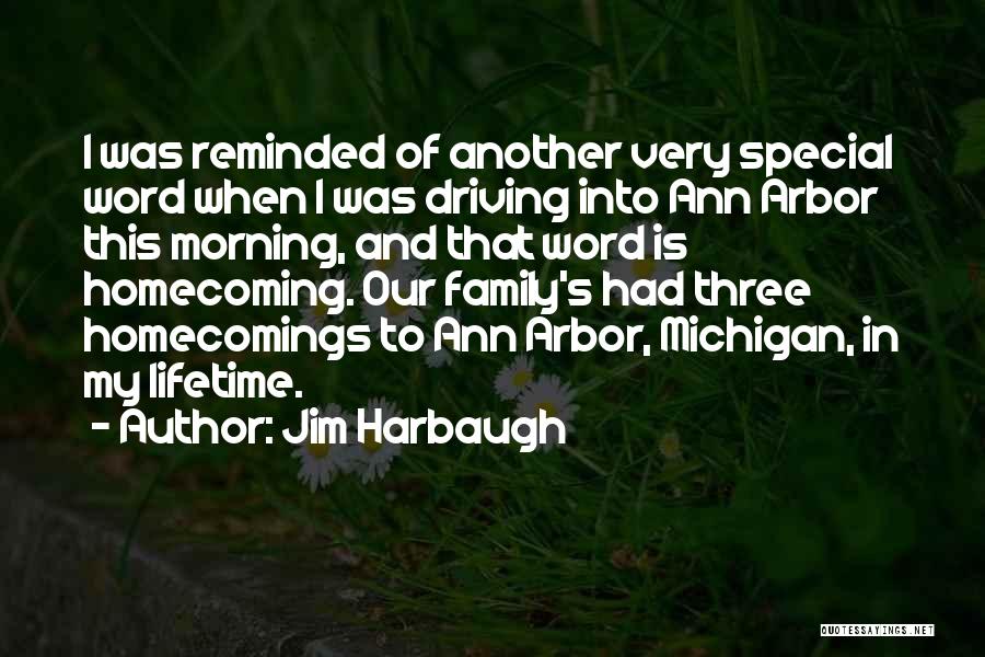 Wervellichaam Quotes By Jim Harbaugh