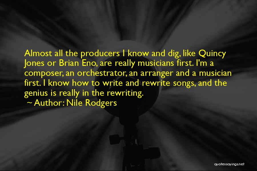Wervellichaam Quotes By Nile Rodgers
