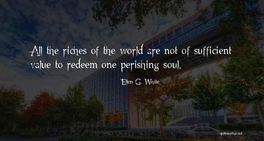 Wervelwind Quotes By Ellen G. White Wervelwind Quotes By Ellen G. White