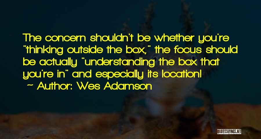 Wes Adamson Quotes 1046302