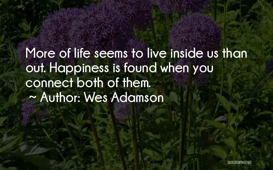 Wes Adamson Quotes 1236339