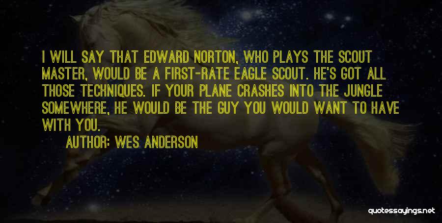 Wes Anderson Quotes 524346