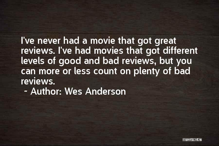 Wes Anderson Quotes 597999