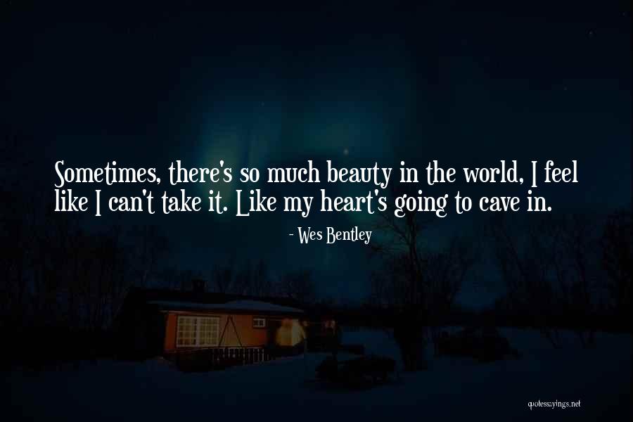 Wes Bentley Quotes 1336632 Wes Bentley Quotes 1336632
