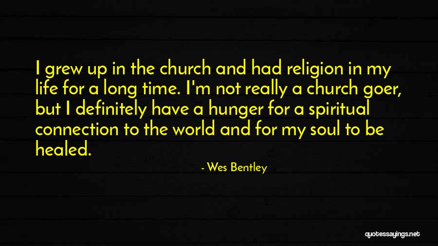 Wes Bentley Quotes 2059259