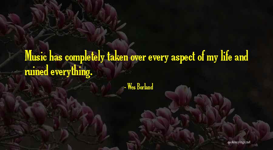 Wes Borland Quotes 1172866 Wes Borland Quotes 1172866
