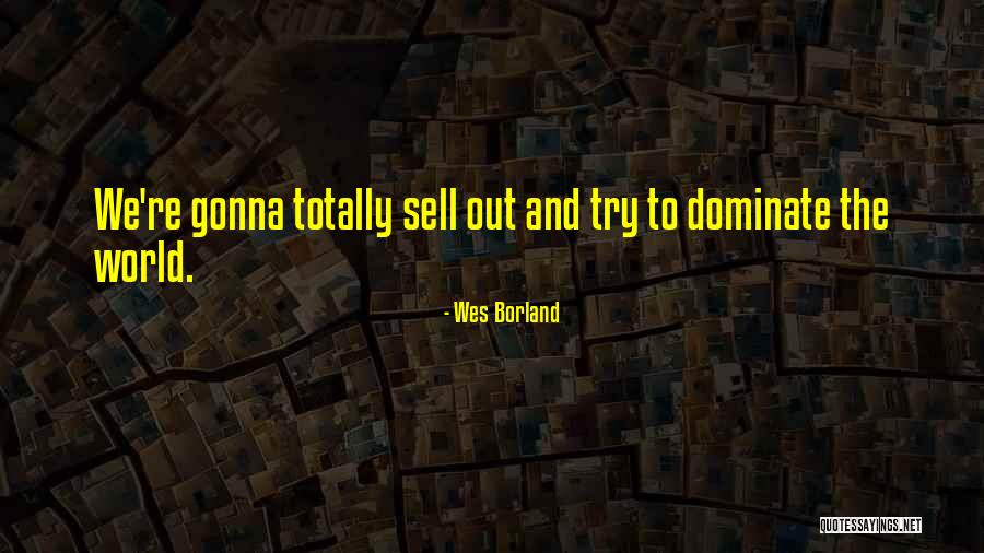 Wes Borland Quotes 591906 Wes Borland Quotes 591906