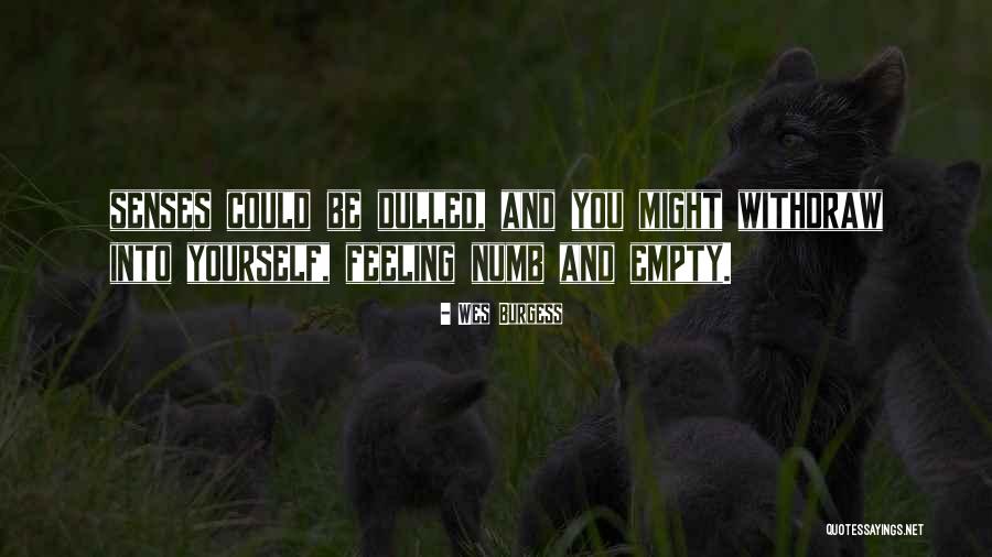 Wes Burgess Quotes 999932 Wes Burgess Quotes 999932