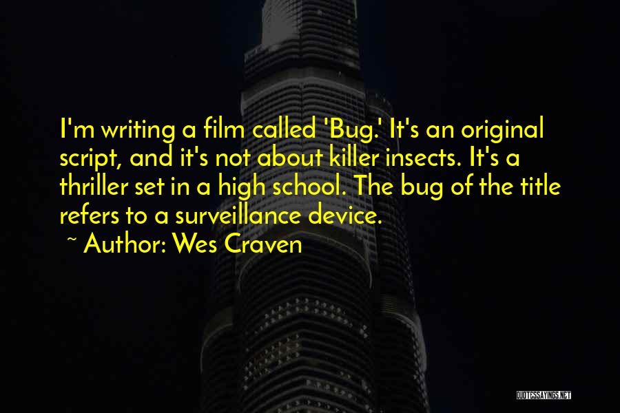 Wes Craven Quotes 1052434