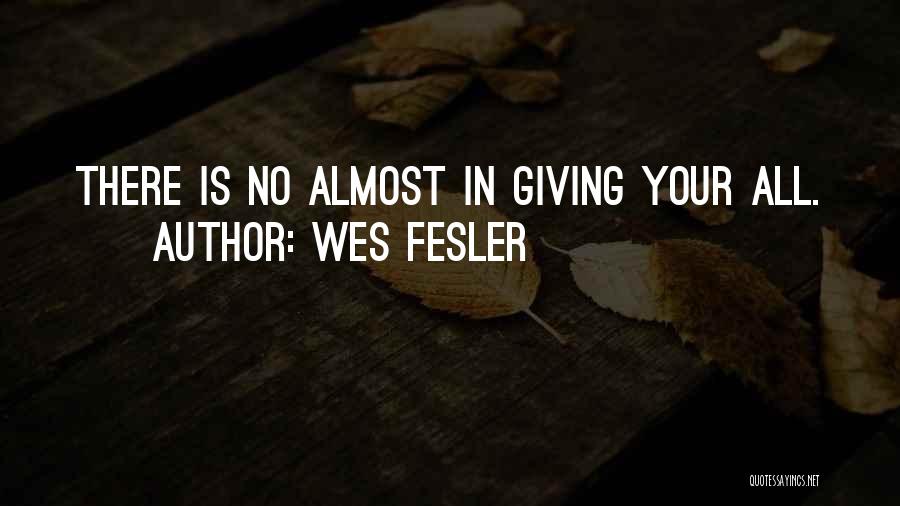 Wes Fesler Quotes 1343335