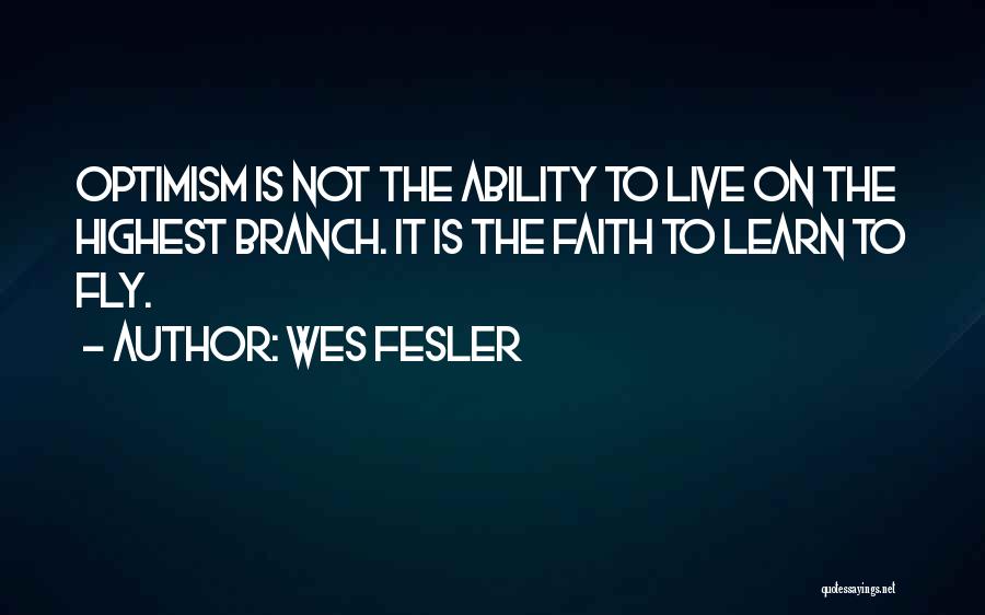 Wes Fesler Quotes 1567873