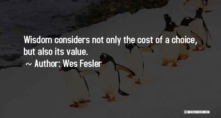 Wes Fesler Quotes 1568171